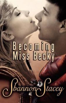 Paperback Becoming Miss Becky Book