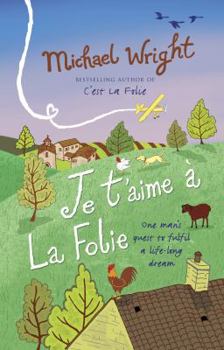 Paperback Je T'Aime a la Folie Book