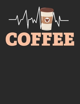 Kaffee Tasting Buch: Dein persönliches Verkostungsbuch zum selber ausfüllen ? für über 100 verschiedene Kaffeesorten ? Egal ob aus europäischen, ... ? Motiv: Kaffee Herzschlag (German Edition)