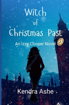 Paperback Witch of Christmas Past: An Izzy Cooper Mystery Book