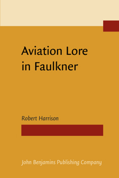 Paperback Aviation Lore in Faulkner Book