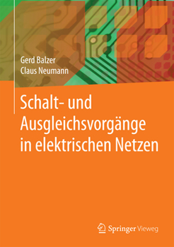 Hardcover Schalt- Und Ausgleichsvorgänge in Elektrischen Netzen [German] Book