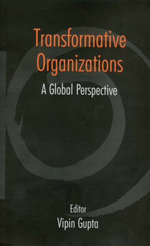 Hardcover Transformative Organizations: A Global Perspective Book