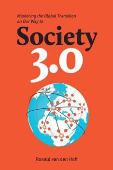 Paperback Society 3.0: Mastering the Global Transition on Our Way to Book