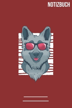 Notizbuch Cooler Schäferhund: A5  Notebook • 111 Seiten  • Extra  Kalender 2020 •  Einzigartig •  Dotgrid •  Dotted •  Punktraster  • Geschenk • Geschenkidee (German Edition)