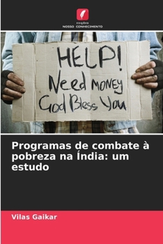 Paperback Programas de combate à pobreza na Índia: um estudo [Portuguese] Book