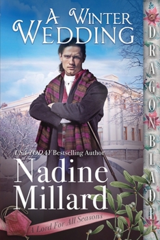 A Winter Wedding - Book #4 of the A Lord for All Seasons