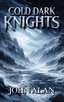 Cold Dark Knights
