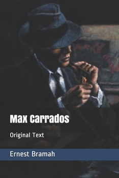 Max Carrados: Original Text