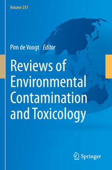 Hardcover Reviews of Environmental Contamination and Toxicology Volume 257 Book