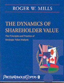 Hardcover The Dynamics of Shareholder Value Book