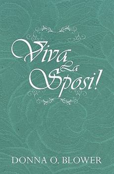 Paperback Viva La Sposi Book