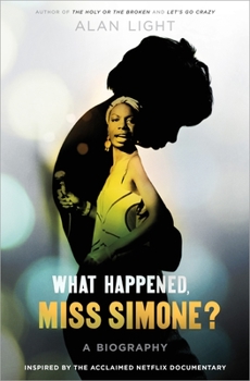 Hardcover What Happened, Miss Simone?: A Biography Book