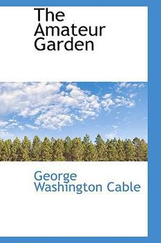 Paperback The Amateur Garden Book