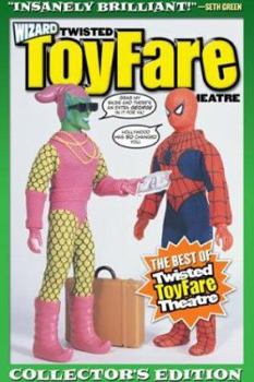 Paperback Twisted Toyfare Theatre: Collector's Edition V3 Book