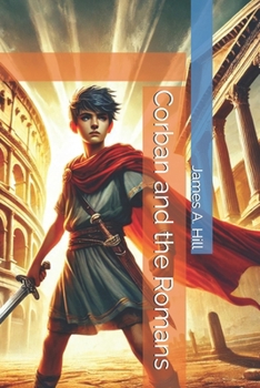 Paperback Corban and the Romans: The Tempus Fugit Series Book
