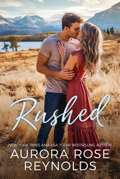 Rushed - Book #1 of the Adventures in Love