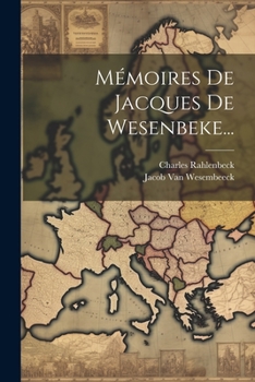 Paperback Mémoires De Jacques De Wesenbeke... [French] Book