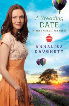 Paperback A Wedding Date in Hot Springs, Arkansas Book