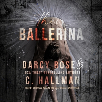 Their Ballerina - Book #2 of the Dance for Me