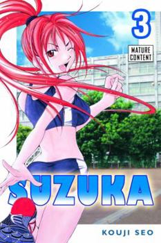 Suzuka, Vol. 3 - Book #3 of the Suzuka 涼風