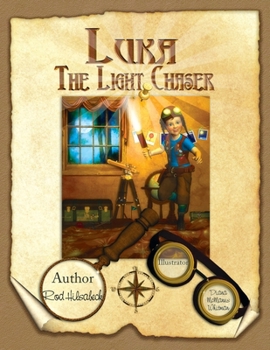 Paperback Luka the Light Chaser Book