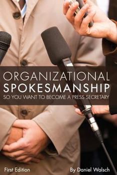 Hardcover Organizational Spokesmanship Book