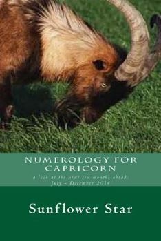 Paperback Numerology For Capricorn: the forecasts (Sun Sign Numerology) Book