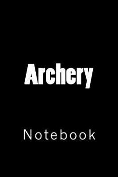 Archery: Notebook