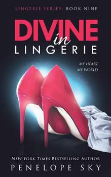 Goddelijk in lingerie - Book #9 of the Lingerie Series