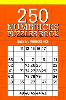 Paperback 250 Numbricks Puzzle Book: Easy Numbricks 9x9 Book