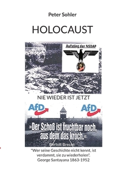 Paperback Holocaust: Nie Wieder Ist Jetzt [German] Book