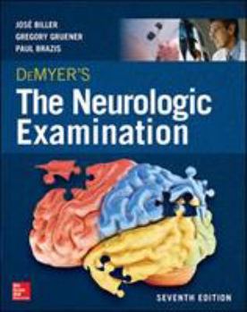 Paperback DeMyer's The Neurologic Examination: A Programmed Text, Seventh Edition Book