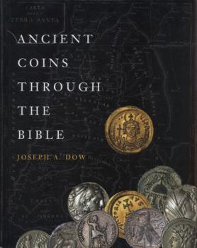 Ancient Coins Through the Bible