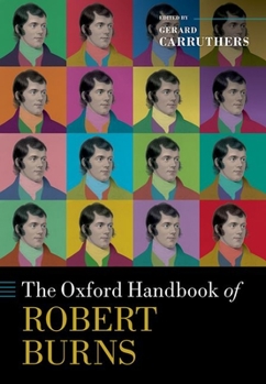 Hardcover The Oxford Handbook of Robert Burns Book