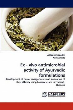 Paperback Ex - vivo antimicrobial activity of Ayurvedic formulations Book