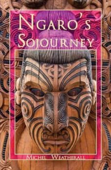 Paperback Ngaro's Sojourney (The Fractures Series) Book