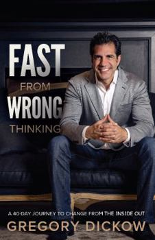 Paperback Fast from Wrong Thinking Book