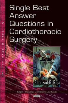 Hardcover Single Best Answer Questions in Cardiothoracic Surgery (Surgery - Procedures, Complications, and Results) Book