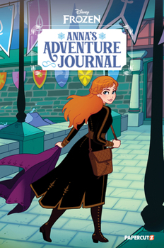 Disney Anna's Adventure Journal: Behind the Castle Walls