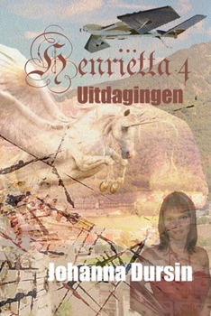 Paperback Henriëtta 4: Uitdagingen [Dutch] Book