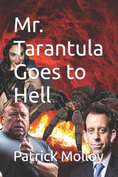 Paperback Mr. Tarantula Goes to Hell Book