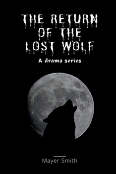 Paperback The return of the lost Wolf Book