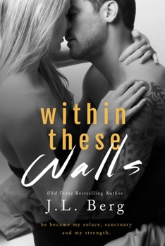Within These Walls - Book #1 of the Walls