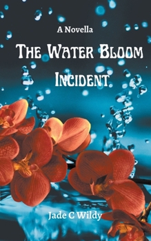 Paperback The Water Bloom Incident (Novella) Book