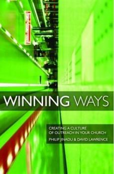 Paperback Winning Ways: Creating a Culture of Outreach in Your Church Book