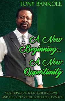 Paperback A New Beginning... A New Opportunity Book