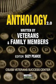 Paperback Anthology 2.0: Written by Veterans and Families Book