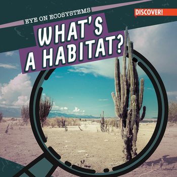 Library Binding What's a Habitat? Book