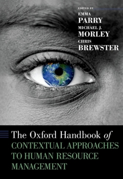 Hardcover The Oxford Handbook of Contextual Approaches to Human Resource Management Book